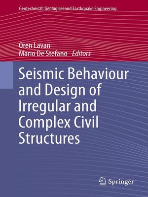 cover image of Seismic Behaviour and Design of Irregular and Complex Civil Structures